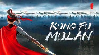 انیمیشن مولان کونگ‌فو کار Kung Fu Mulan 2020